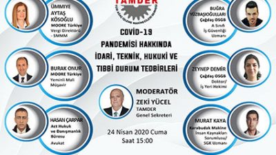 TAMDER, COVİD-19 Hakkında Tıbbi, İdari, Teknik ve Hukuki Bilgilendirme Toplantısı Yaptı